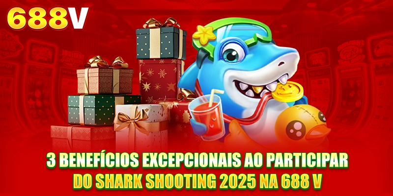 3 benefícios excepcionais ao participar do Pesca Tubarão 2025 na 688V