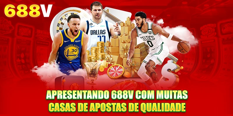 Apresentação 688V com muitas casas de apostas de qualidade