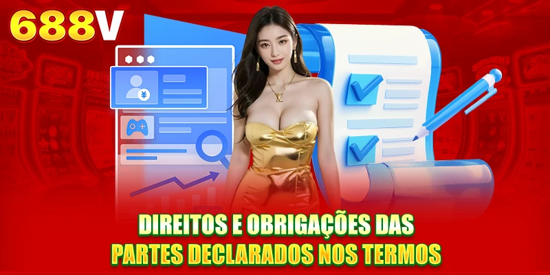 Direitos e obrigações das partes declarados nos termos