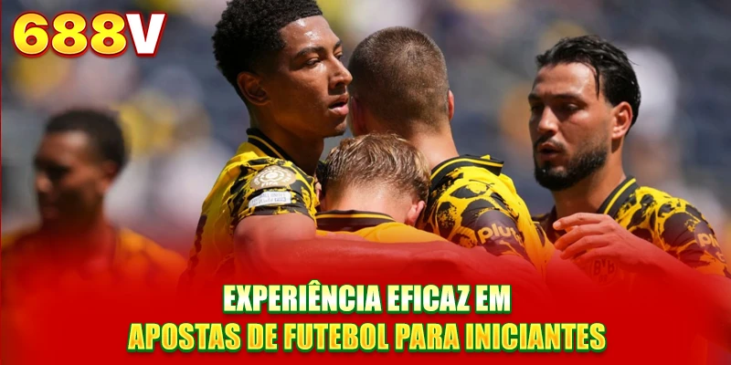 Experiência eficaz em apostas de futebol para iniciantes