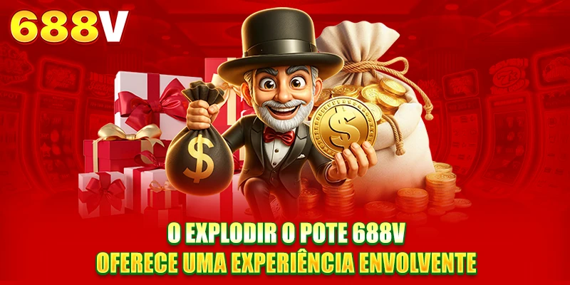 O Jackpot 688V oferece uma experiência envolvente