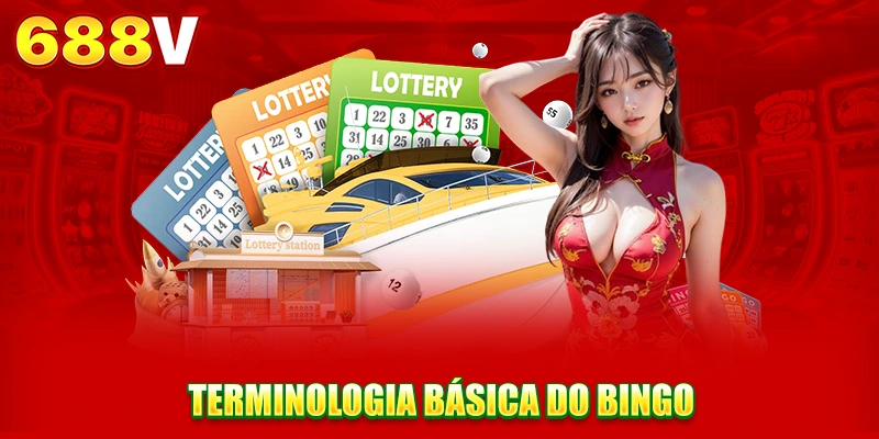 Terminologia básica do bingo