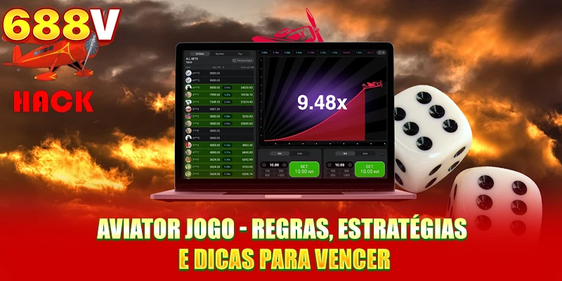 Aviator Jogo - Regras, Estratégias e Dicas para Vencer