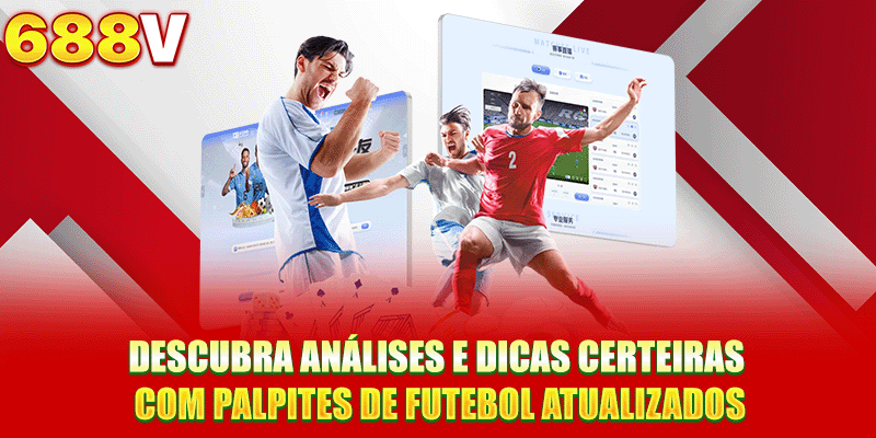 Descubra análises e dicas certeiras com palpites de futebol atualizados