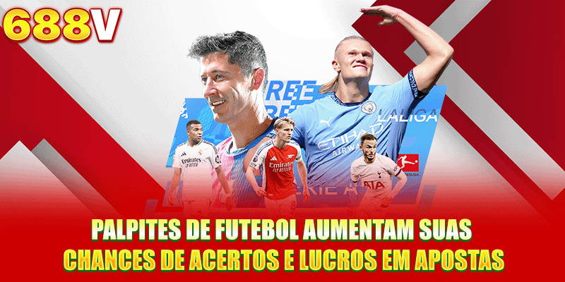 Palpites de futebol aumentam suas chances de acertos e lucros em apostas