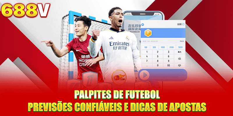 Palpites De Futebol: Previsões Confiáveis E Dicas De Apostas