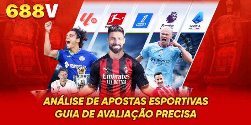 Análise de Apostas Esportivas - Guia de Avaliação Precisa