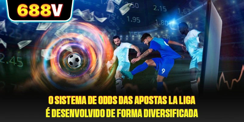 O sistema de odds das Apostas La Liga é desenvolvido de forma diversificada
